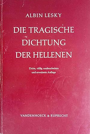 Die tragische Dichtung der Hellenen. von / Studienhefte zur Altertumswissenschaft ; H. 2