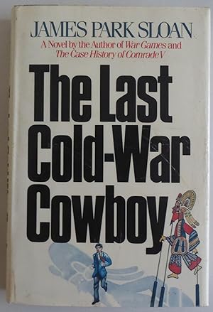 Seller image for The last cold-war cowboy for sale by Sklubooks, LLC