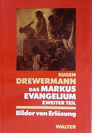 Bild des Verkufers fr Das Markusevangelium; Teil: Teil 2., Mk 9,14 bis 16,20 Bilder von Erlsung. zum Verkauf von Logo Books Buch-Antiquariat