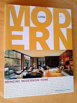 Imagen del vendedor de Living Modern: Bringing Modernism Home a la venta por Livresse