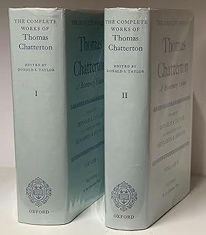 The Complete Works of Thomas Chatterton: A Bicentenary Edition. Edited by Donald S. Taylor in ass...