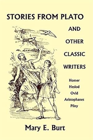 Seller image for Stories from Plato and Other Classic Writers for sale by GreatBookPrices