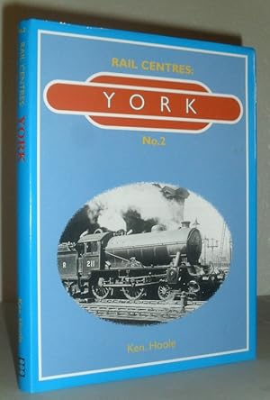 York - Rail Centres: No.2