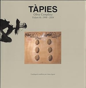 Imagen del vendedor de Tapies: 1998-2005 v. 8: Complete Works (Tapies: Complete Works) a la venta por The Old Print Shop, Inc.