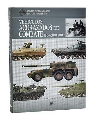 Imagen del vendedor de VEHCULOS ACORAZADOS DE COMBATE, 1945-ACTUALIDAD (FICHAS DE TECNOLOGA MILITAR TERRESTRE) a la venta por Librera Monogatari