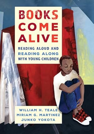 Seller image for Books Come Alive : Reading Aloud and Reading Along With Young Children for sale by GreatBookPrices