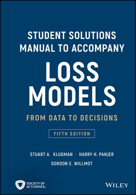 Bild des Verkufers fr Student Solutions Manual to Accompany Loss Models: From Data to Decisions (Paperback or Softback) zum Verkauf von BargainBookStores