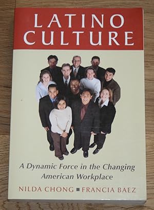 Imagen del vendedor de Latino Culture. A Dynamic Force In The Changing American Workplace. a la venta por Antiquariat Gallenberger