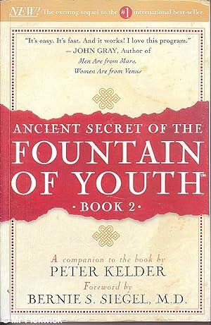 Ancient Secret of the Fountain of Youth Book 2 by Kelder, Peter: Very ...
