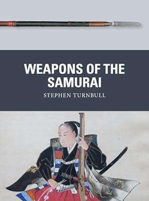Seller image for Weapons of the Samurai for sale by GreatBookPricesUK