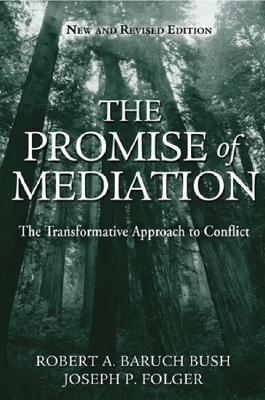 Imagen del vendedor de The Promise of Mediation: The Transformative Approach to Conflict (Hardback or Cased Book) a la venta por BargainBookStores