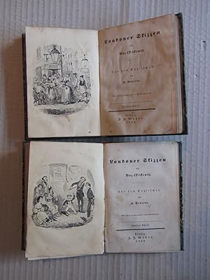 Londoner Skizzen von Boz (Dickens). 1.-4. Theil (in 2 Bänden) Aus dem Englischen von H. Roberts.