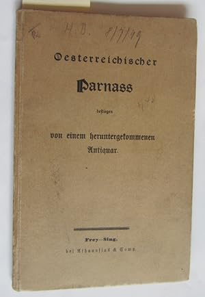 Oesterreichischer Parnass bestiegen von einem heruntergekommenen Antiquar.