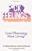 Immagine del venditore per F*ck Feelings: Less Obsessing, More Living venduto da Pieuler Store