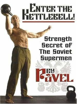 Image du vendeur pour Enter The Kettlebell! Strength Secret of The Soviet Supermen mis en vente par Pieuler Store