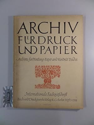 Archiv für Druck und Papier, Internationale Fachzeitschrift, Heft 3 - 1956 Zweisprachige Ausgabe ...