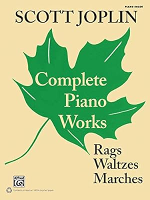 Immagine del venditore per Scott Joplin -- Complete Piano Works: Rags, Waltzes, Marches venduto da Pieuler Store