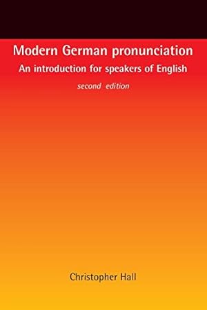 Immagine del venditore per Modern German pronunciation: An introduction for speakers of English venduto da Pieuler Store