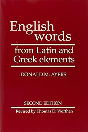 Imagen del vendedor de English Words from Latin and Greek Elements a la venta por Pieuler Store