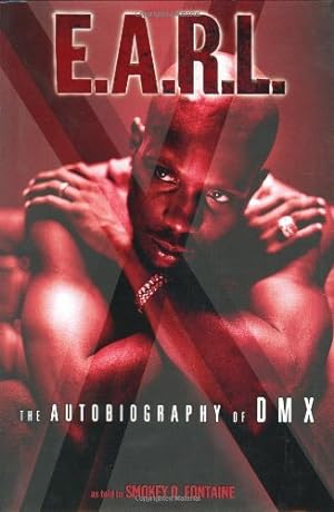 Seller image for E.A.R.L: The Autobiography of Dmx for sale by Pieuler Store