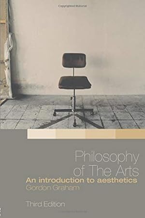 Seller image for Philosophy of the Arts: An Introduction to Aesthetics for sale by Pieuler Store