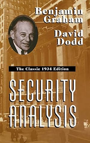 Seller image for Security Analysis: The Classic 1934 Edition for sale by Pieuler Store