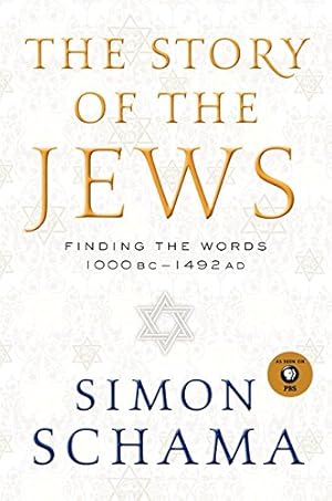 Imagen del vendedor de The Story of the Jews: Finding the Words 1000 BC - 1492 AD a la venta por Pieuler Store
