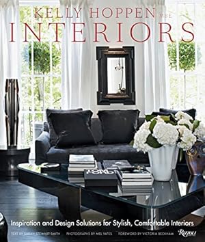 Immagine del venditore per Kelly Hoppen Interiors: Inspiration and Design Solutions for Stylish, Comfortable Interiors venduto da Pieuler Store