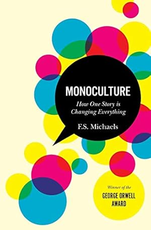 Image du vendeur pour Monoculture: How One Story Is Changing Everything mis en vente par Pieuler Store