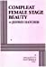 Seller image for Compleat Female Stage Beauty for sale by Pieuler Store