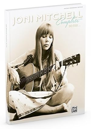 Immagine del venditore per Joni Mitchell -- Complete So Far: Guitar TAB, Hardcover Book venduto da Pieuler Store