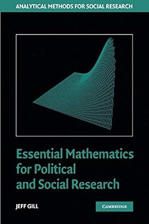 Seller image for Essential Mathematics for Political and Social Research (Analytical Methods for Social Research) for sale by Pieuler Store