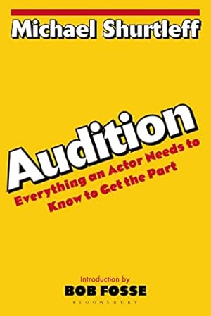 Image du vendeur pour Audition: Everything an Actor Needs to Know to Get the Part mis en vente par Pieuler Store