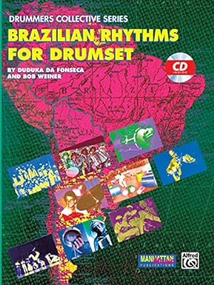 Seller image for Brazilian Rhythms for Drumset: Book & CD (Manhattan Music Publications - Drummers Collective Series) for sale by Pieuler Store