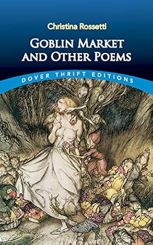Seller image for Goblin Market and Other Poems (Dover Thrift Editions) for sale by Pieuler Store