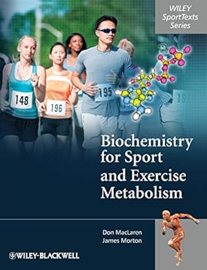 Immagine del venditore per Biochemistry for Sport and Exercise Metabolism venduto da Pieuler Store