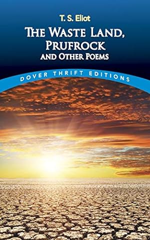 Seller image for The Waste Land, Prufrock and Other Poems (Dover Thrift Editions) for sale by Pieuler Store