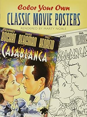 Seller image for Color Your Own Classic Movie Posters (Dover Art Coloring Book) for sale by Pieuler Store