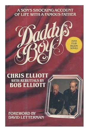 Seller image for Daddy's Boy: A Son's Shocking Account of Life with a Famous Father for sale by Pieuler Store
