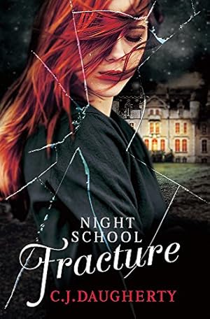 Imagen del vendedor de Night School: Fracture: Number 3 in series a la venta por Pieuler Store