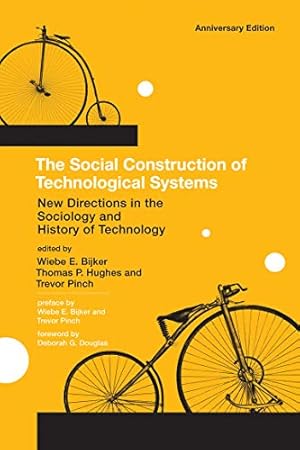 Immagine del venditore per The Social Construction of Technological Systems and#8211; New Directions in the Sociology and History of Technology venduto da Pieuler Store