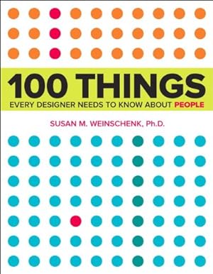 Image du vendeur pour 100 Things Every Designer Needs to Know About People mis en vente par Pieuler Store