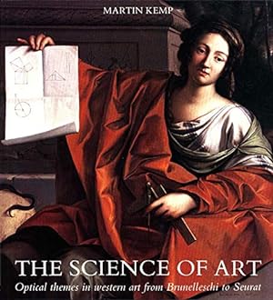Bild des Verkufers fr The Science of Art: Optical Themes in Western Art from Brunelleschi to Seurat zum Verkauf von Pieuler Store
