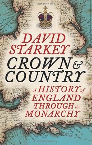 Seller image for Crown and Country: A History of England Through the Monarchy for sale by Pieuler Store