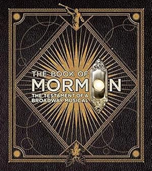 Seller image for The Book of Mormon: The Testament of a Broadway Musical for sale by Pieuler Store