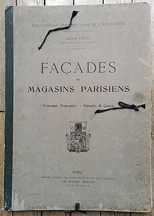 FAÇADES de MAGASINS PARISIENS - Travaux exécutés - détails & Cotes
