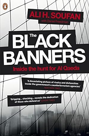 Bild des Verkufers fr The Black Banners: Inside the Hunt for Al Qaeda zum Verkauf von Pieuler Store