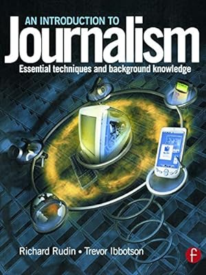 Seller image for Introduction to Journalism: Essential techniques and background knowledge for sale by Pieuler Store