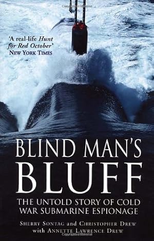 Bild des Verkufers fr Blind Man's Bluff: The Untold Story of Cold War Submarine Espionage zum Verkauf von Pieuler Store