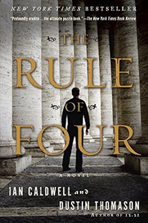 Bild des Verkufers fr The Rule of Four: A Novel zum Verkauf von Pieuler Store